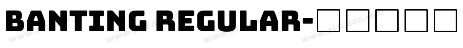 Banting Regular字体转换